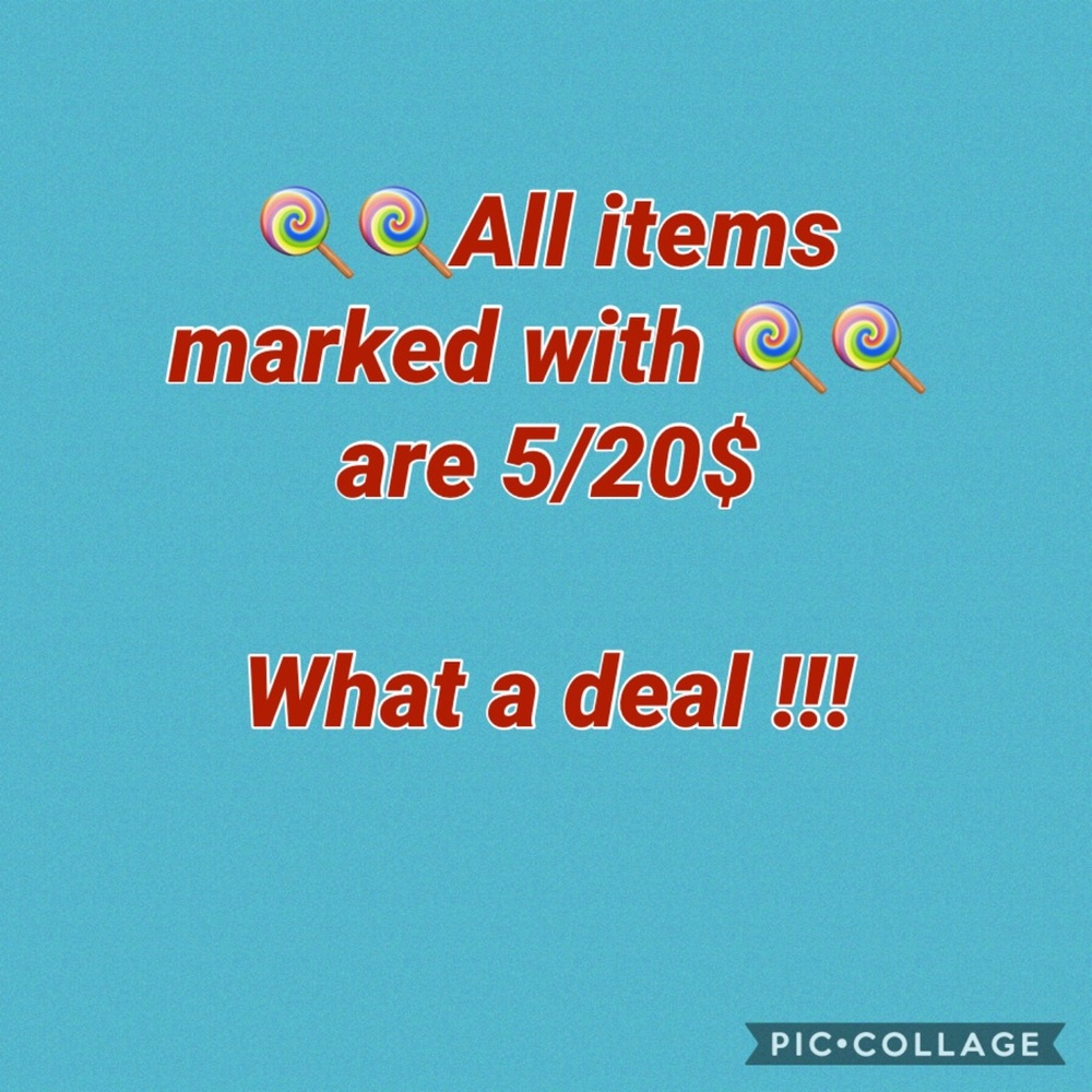All items marked with 🍭🍭🍭🍭🍭 are 5/20$